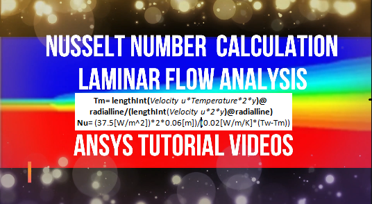 NUSSELT NUMBER CALCULATION, LAMINAR FLOW ANALYSIS